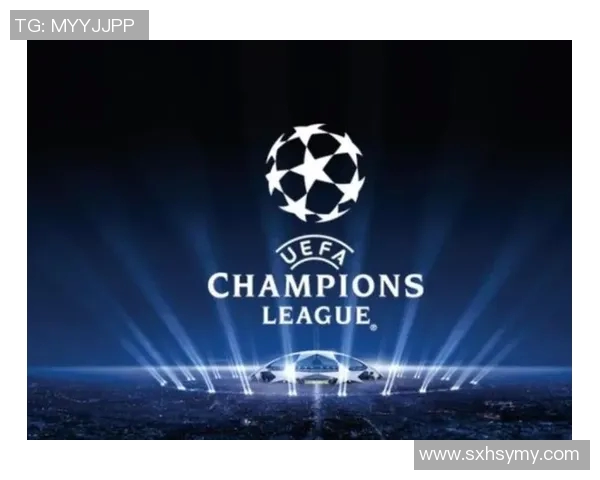 欧冠改革引发热议2025年扩军至36队瑞士赛制能否顺利实施